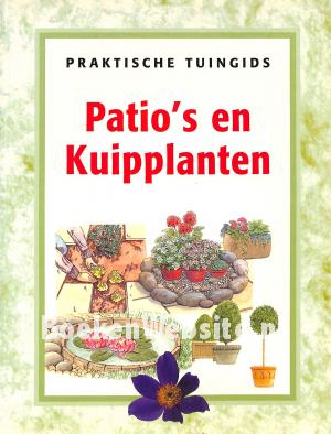 Patio's en Kuipplanten