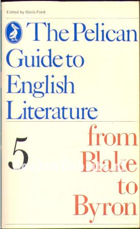 The Pelican Guide to English Literature 5 The Pelican Guide to English Literature 5