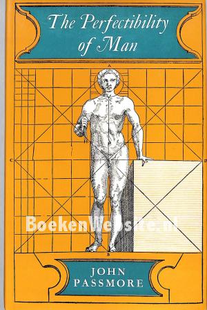 The Perfectibility of Man