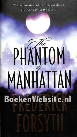 The Phantom of Manhattan The Phantom of Manhattan