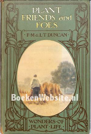 Plant Friends and Foes