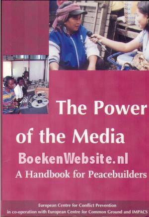 The Power of the Media The Power of the Media