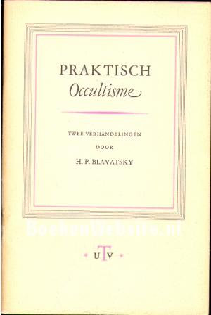 Praktisch Occultisme Praktisch Occultisme
