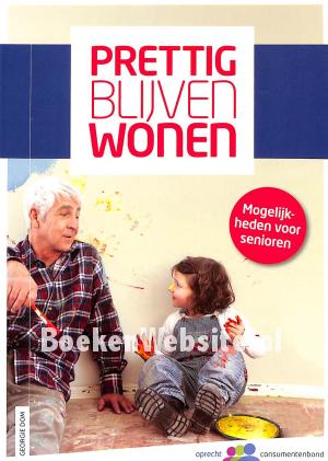 Prettig blijven wonen