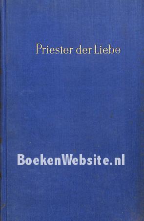 Priester der Liebe