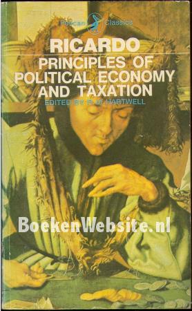 Principles of Political Economy and Taxation Principles of Political Economy and Taxation