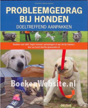 Probleemgedrag bij honden Probleemgedrag bij honden