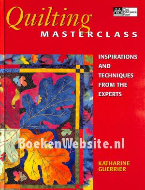 Quilting Masterclass Quilting Masterclass