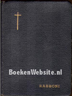 Rabboni ! Meester ! Rabboni ! Meester !