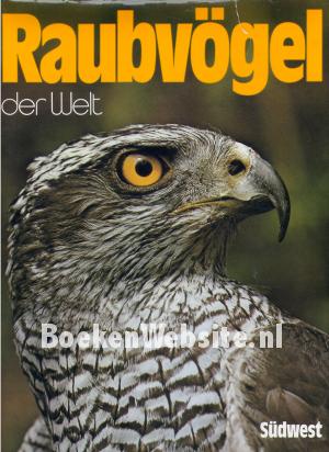 Raubvögel der Welt