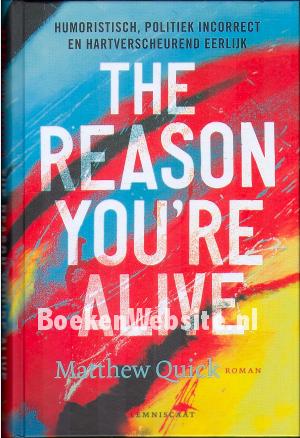 The Reason you're Alive The Reason you're Alive