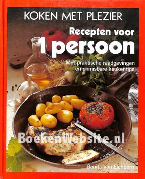 Recepten voor 1 persoon Recepten voor 1 persoon