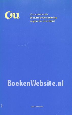Rechts-bescherming tegen de overheid
