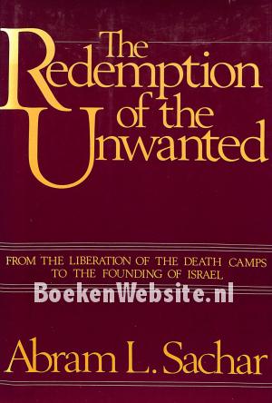 The Redemption of the Unwanted