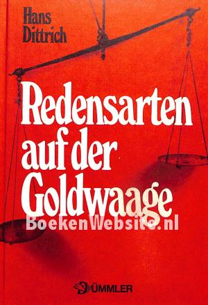 Redensarten auf der Goldwaage