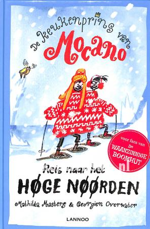 Reis naar het hoge Noorden Reis naar het hoge Noorden