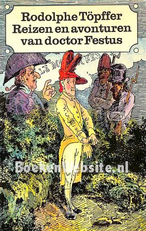 Reizen en avonturen van doctor Festus