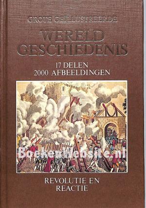 Revolutie en Reactie Revolutie en Reactie