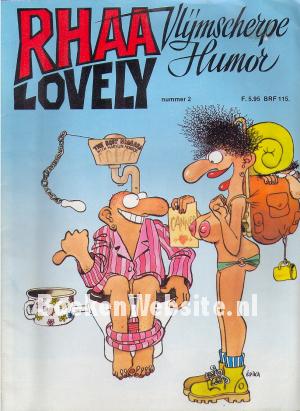 Rhaa Loverly, Vijmscherpe Humor Rhaa Loverly, Vijmscherpe Humor