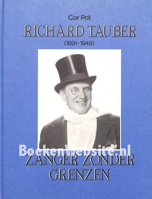 Richard Tauber zanger zonder grenzen