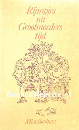 Rijmpjes uit Grootmoeders tijd