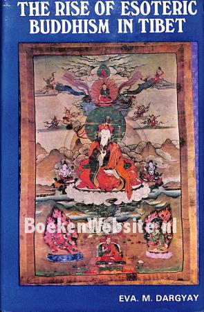 The Rise of Esoteric Buddhism in Tibet