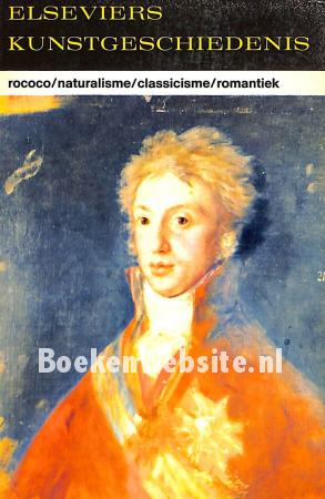 Rococo / Naturalisme / Classicisme / Romantiek