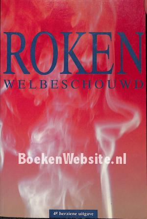 Roken welbeschouwd Roken welbeschouwd