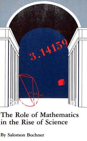 The Role of Mathematics in the Rise of Science The Role of Mathematics in the Rise of Science