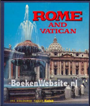 Rome and Vatican Rome and Vatican