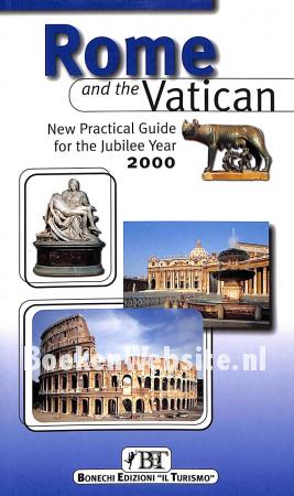 Rome and the Vatican Rome and the Vatican