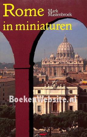 Rome in miniaturen