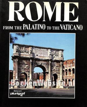 Rome from the Palatino to the Vaticano