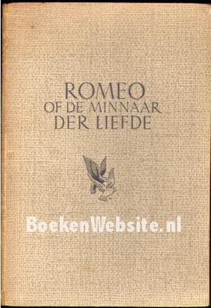 Romeo of de minnaar der Liefde