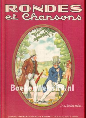 Rondes et Chansons Rondes et Chansons
