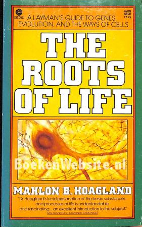 The Roots of Life