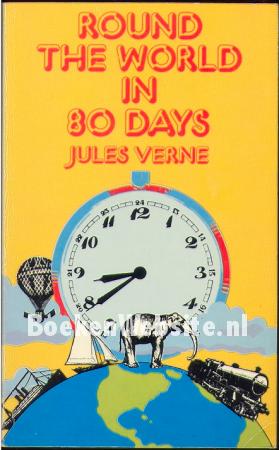 Round the World in 80 Days Round the World in 80 Days