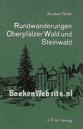 Rundwanderungen Oberpfälzer Wald und Steinwald Rundwanderungen Oberpfälzer Wald und Steinwald