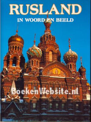Rusland in woord en beeld Rusland in woord en beeld