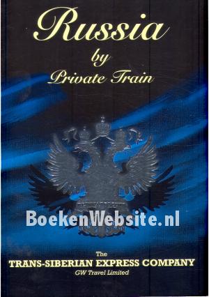 Russia by Private Train