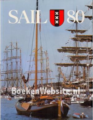 Sail Amsterdam 80 Sail Amsterdam 80