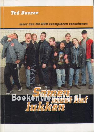 Samen moet het lukken Samen moet het lukken