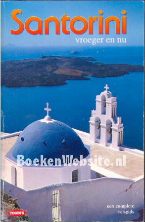 Santorini vroeger en nu