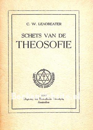 Schets van de Theosofie Schets van de Theosofie