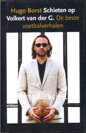 Schieten op Volkert van der G.