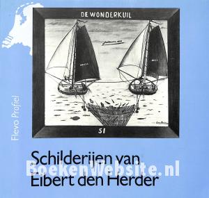 Schilderijen van Eibert den Herder