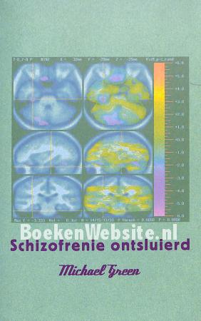 Schizofrenie ontsluierd
