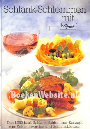 Schlank-Schlemmen met Bo*frost Schlank-Schlemmen met Bo*frost
