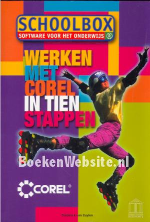 Schoolbox, Werken met Corel in tien stappen