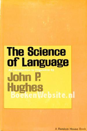 The Science of Language
